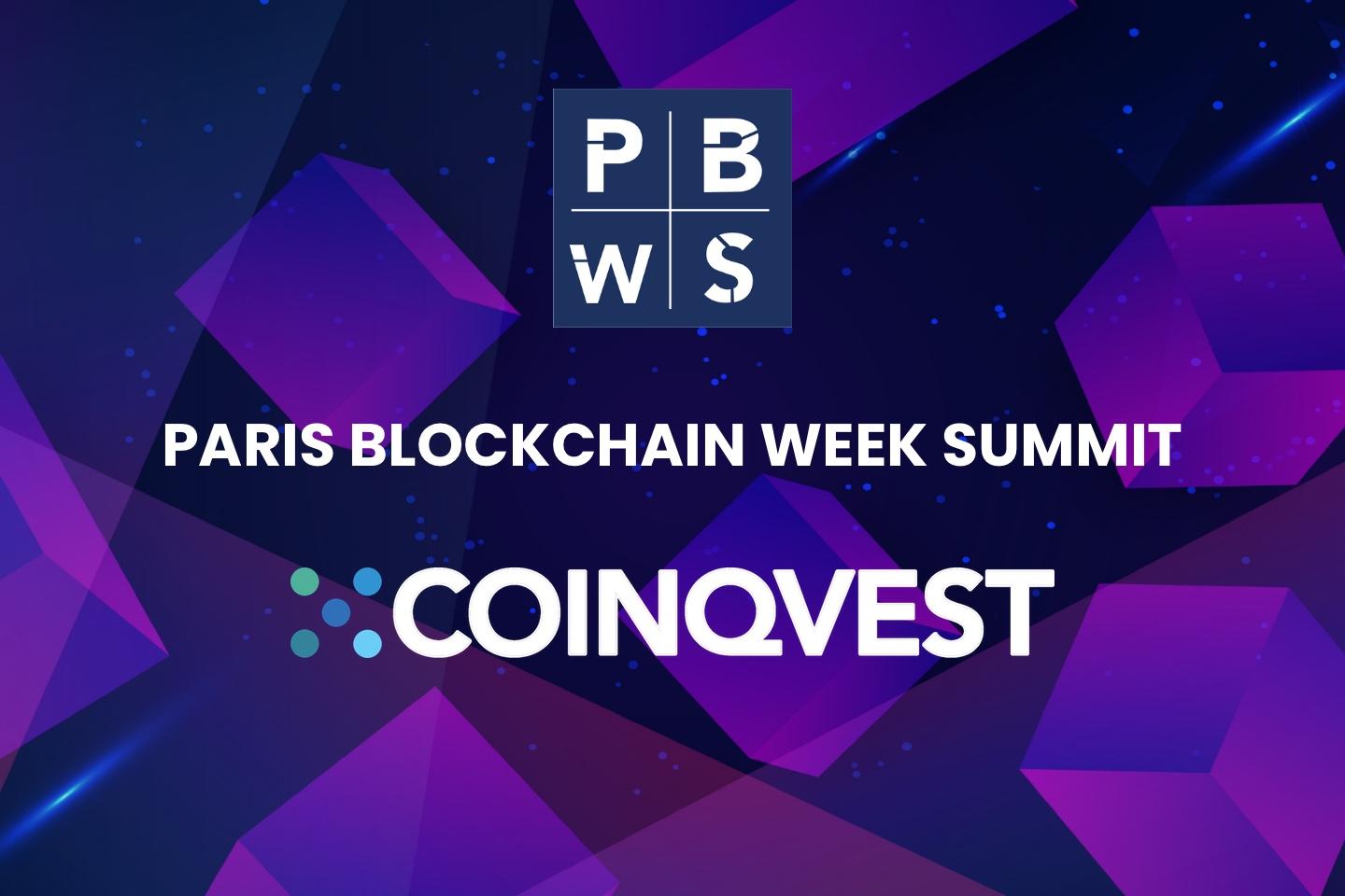 Meet the COINQVEST Team at the Paris Blockchain Week Summit from April 13th-14th